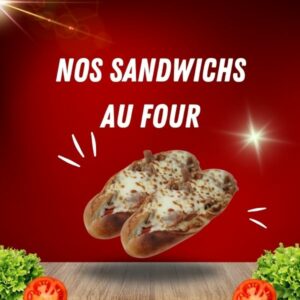 Nos Sandwichs Au Four